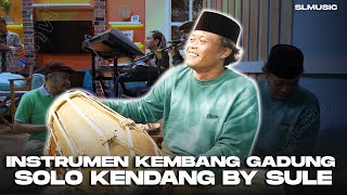 INSTRUMEN KEMBANG GADUNG || COVER KENDANG BY SULE