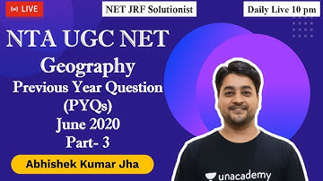 Geography | Previous Year Question | June 2020 Part- 3 | NTA UGC NET/JRF/Assistant Professor/PGT