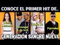 El primer hit de arcangel farruko natti natasha  generacin sangre nueva