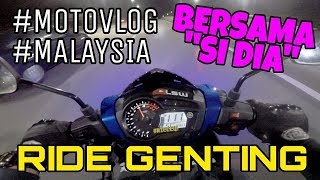 Reupload Genting Ride Feat Dia Motovlogmalaysia