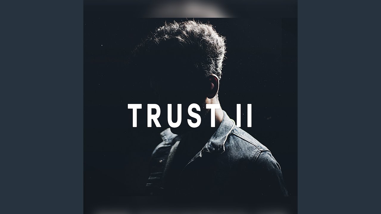 Trust II