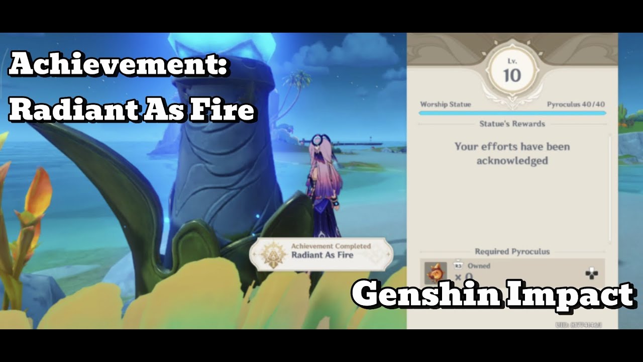 [Genshin Impact Achievement] Radiant As Fire: Upgrade Statues Of The ...
