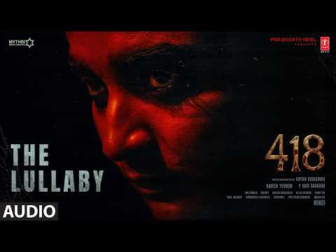 418: The Lullaby (Audio) | Venky GG | Chaithra J Achar | Pramod Maravanthe