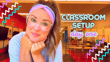 Classroom Setup Day One 2023-2024