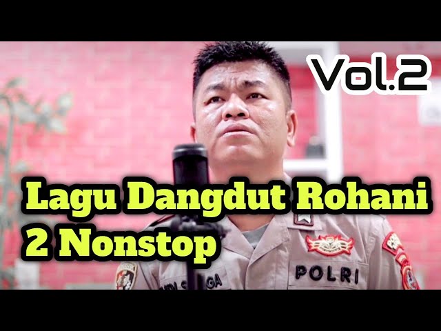▶️ 2 Nonstop LAGU ROHANI (Dangdut) Live Medley | Cover Budi Sinaga class=