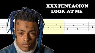 XxxTentacion - Look At Me (Easy Guitar Tabs Tutorial)