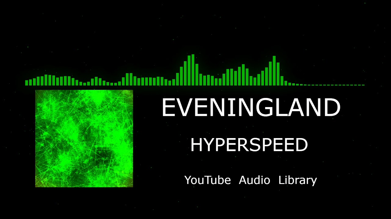 Ver upbeat running errands music, no copyright, Eveningland, Hyperspeed no YouTube Ver upbeat running errands music, no copyright, Eveningland, Hyperspeed no YouTube