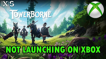 How To Fix Towerborne Won