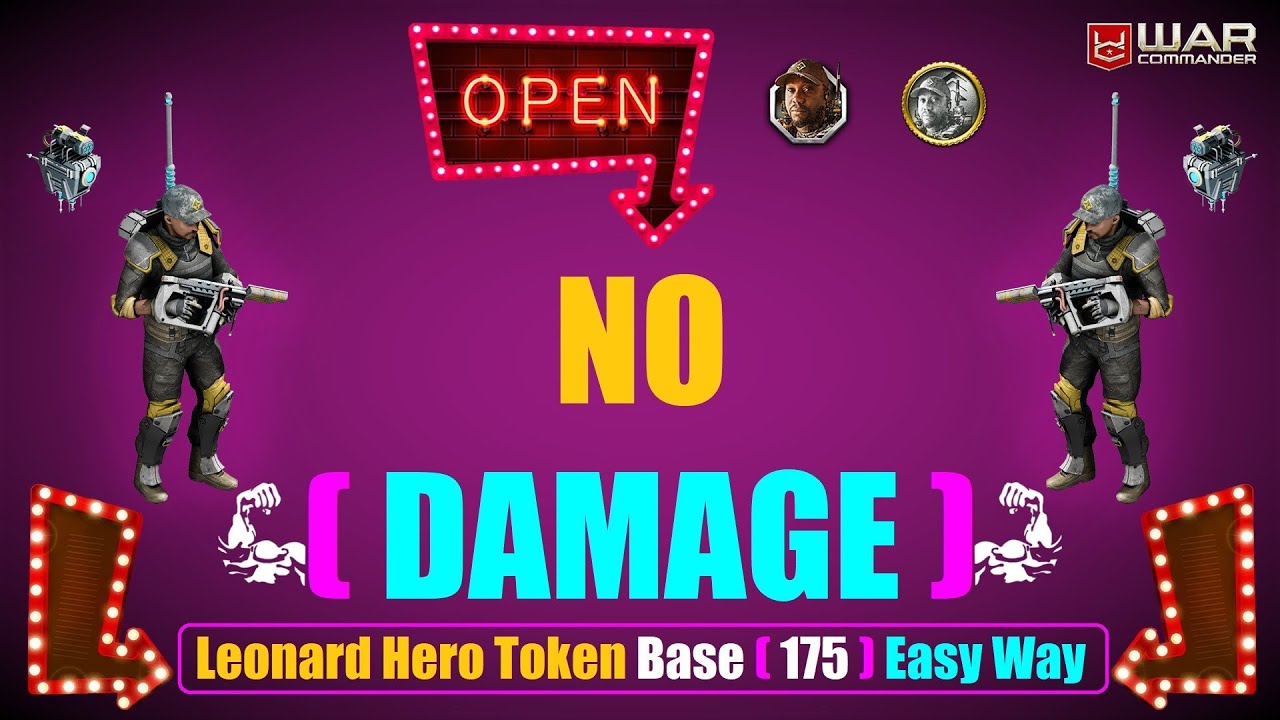 War Commander | Leonard Hero Token Base ( 175 ) Easy Way | No Damage | 14 - 2 - 2021