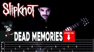 【SLIPKNOT】[ Dead Memories ] cover by Masuka | LESSON | GUITAR TAB Resimi