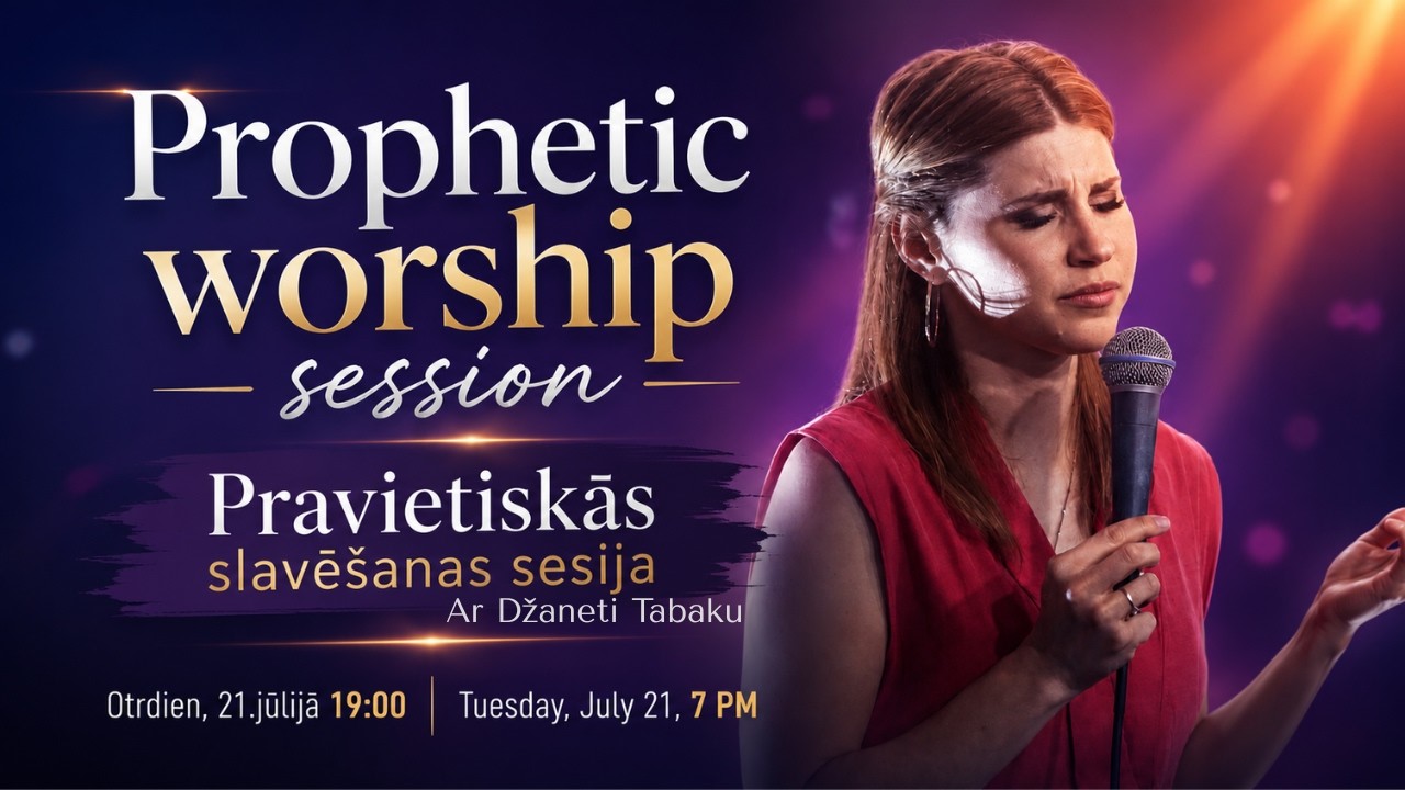 Pravietiskās slavēšanas sesija ar Džaneti Tabaku | Prophetic worship session wtih Janet Tabaka