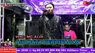 AIR MATA PERPISAHAN || HAJAT_BPK-JUNED & IBU_RAHAYU || VOC_MC.ALDI || NEW NADA PANTURA ||27 SEP 2025
