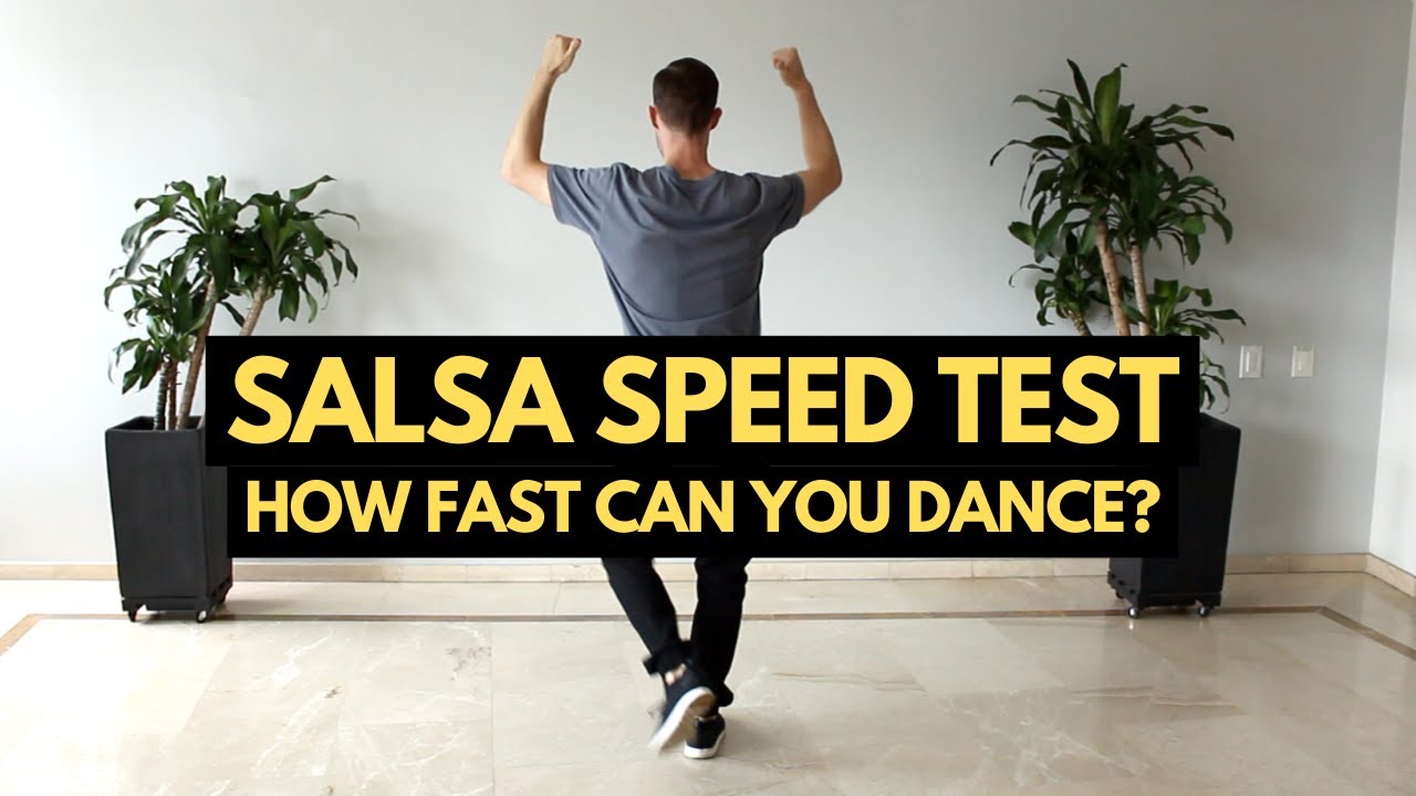 How Fast Can You Salsa Dance? Take the Salsa Speed Test! (160-300 BPM