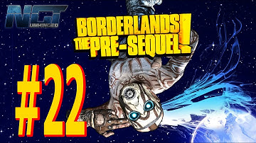 BORDERLANDS: THE PRE-SEQUEL! Walkthrough Part 22▐ Spider the Kickass Psycho Robot