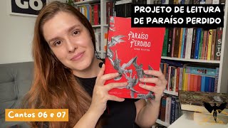 #05 Leitura de Paraíso Perdido - Cantos VI e VII