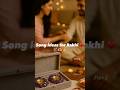 Song ideas for rakhi♥️ #song #trending #aestheic #viral #songideas #foryoupage #fyp #rakshabandhan