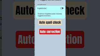 Auto spell check || Suggest text corrections || Correct word while Typing #shorts