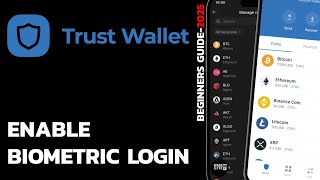 How to Enable Biometric Login on Trust Wallet | Face ID & Fingerprint Unlock