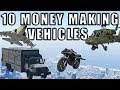 Top 10 Best Money Making Vehicles In Gta 5 Online