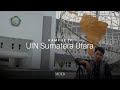 Uin sumatera utara kampus 4 tuntungan  cinematic