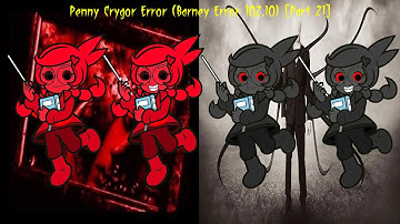 Penny Crygor Error (Barney Error 102.10) [Part 21]
