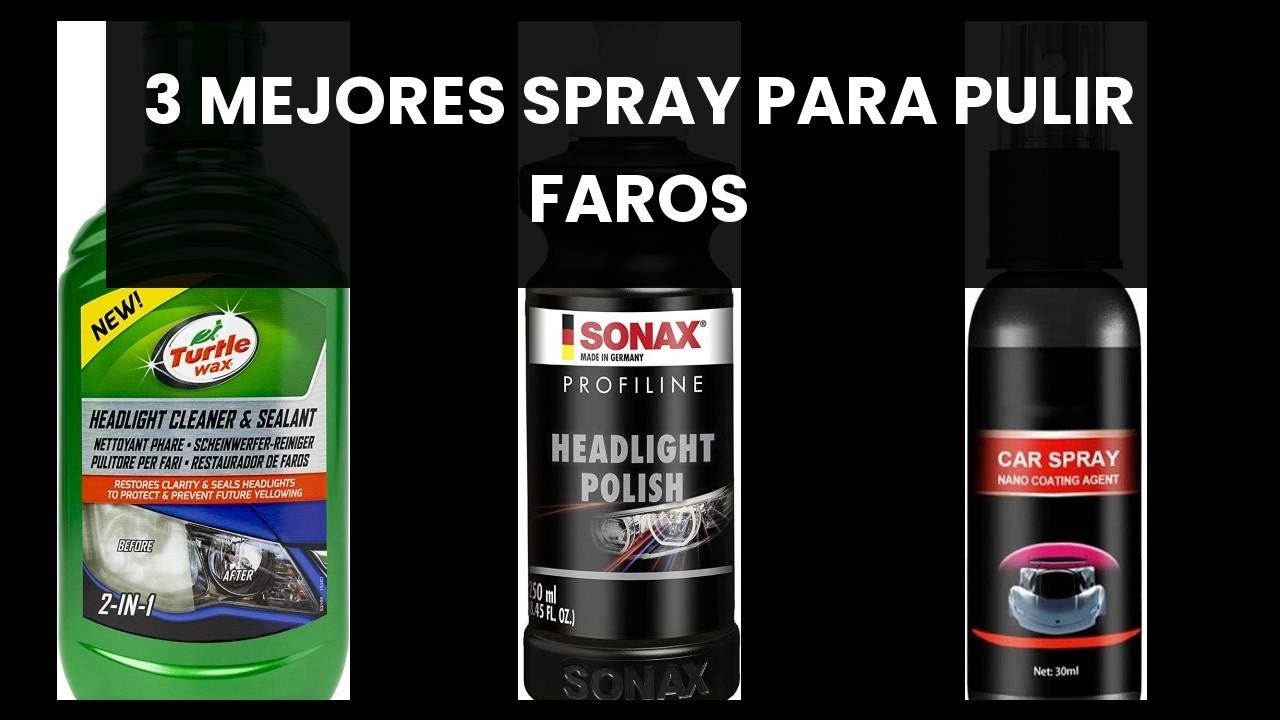 Reparar faros con spray - Sigosan