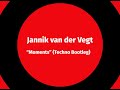 Jannik van der vegt  moments bootleg