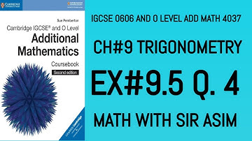 Additional Math IGCSE 0606 and O levels 4037 Ch#9.Ex 9.5,Q.4 Trigonometry Graph .Lecture #126.