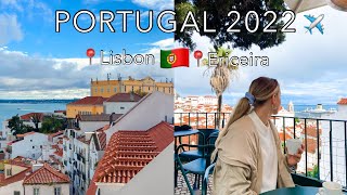 PORTUGAL TRAVEL VLOG 2022 | a small montage of Lisbon and Ericeira