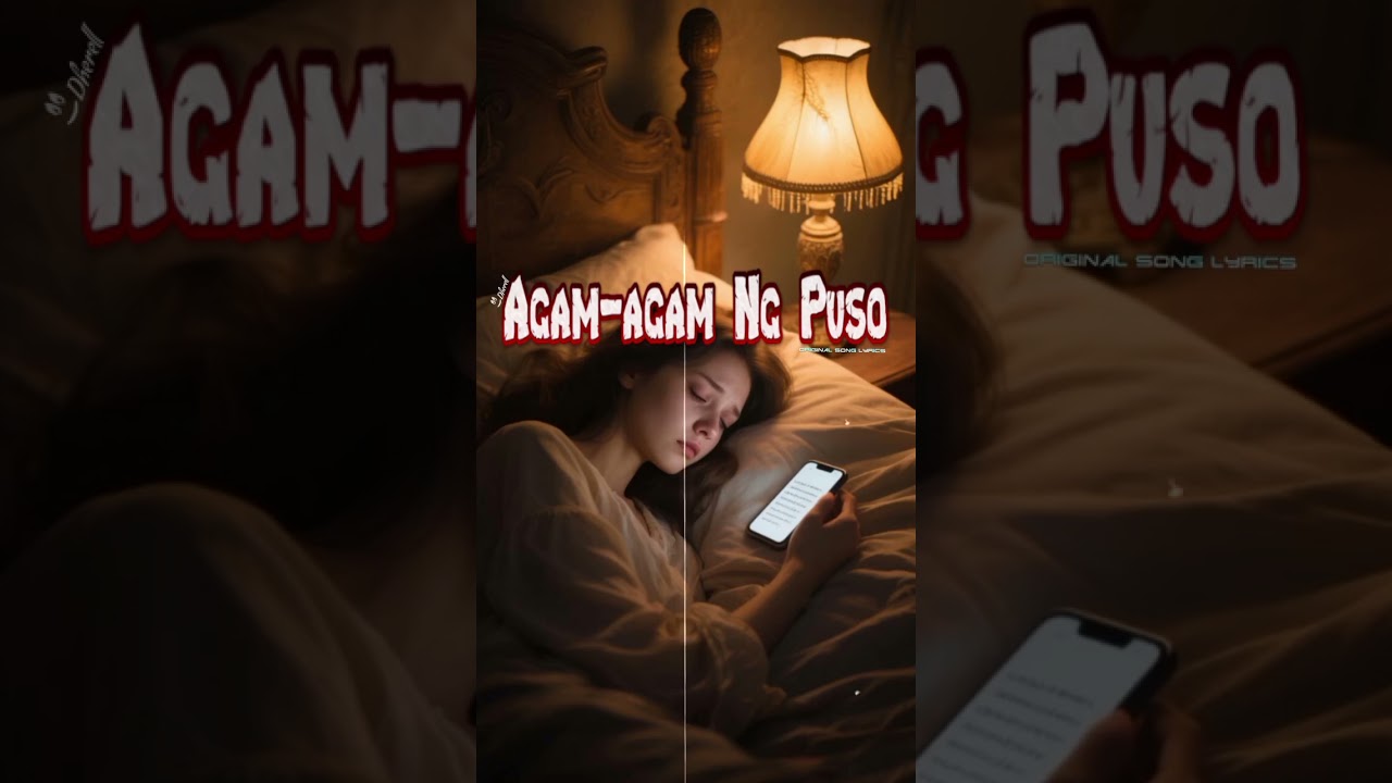 Agam-agam Ng Puso | Original Song Lyrics