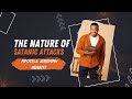 The nature of satanic attacks  apostle jeremiah merritt