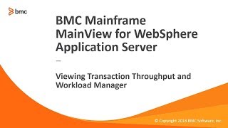 MainView for WebSphere Application Server - Viewing Transaction Throughput and Workload Manager