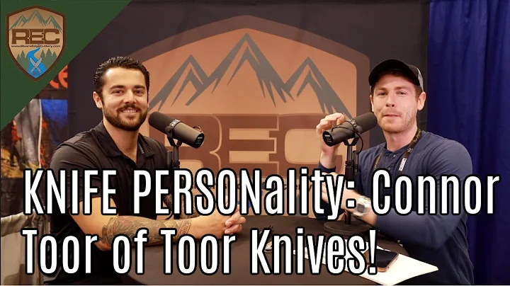 KNIFE PERSONality: Connor Toor of Toor Knives (River's Edge Cutlery)