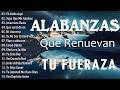 Música CRISTIANA Para Sentir La PRESENCIA De DIOS 🛐 Hermosas Alabanzas Cristianas De Adoracion 2026
