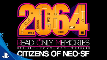 2064: Read Only Memories Citizens of Neo-SF - Cast Announcement Trailer | PS4, PS Vita