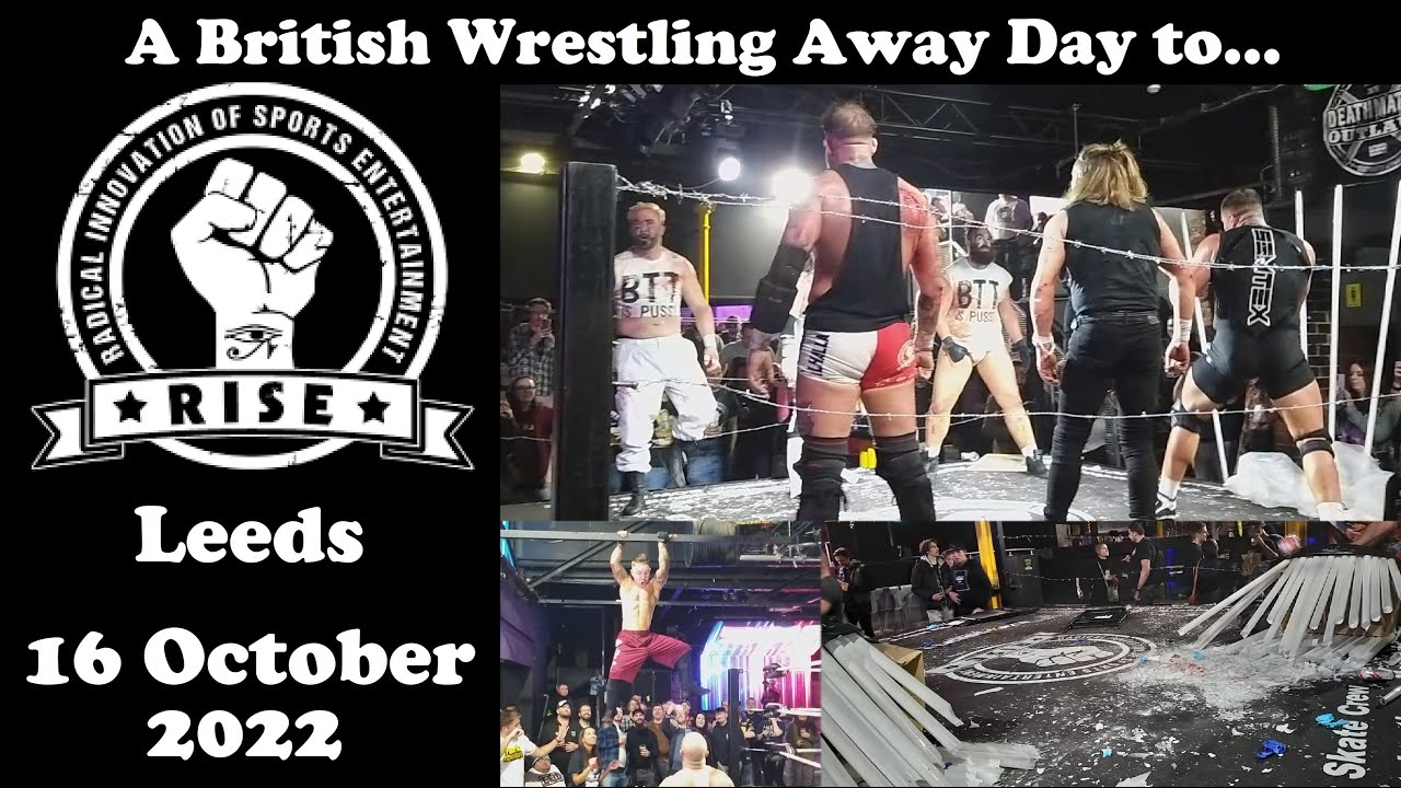 RISE Underground 'RISE Or Die' 16 October 2022 Leeds A British