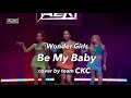 【和訳】cover by team CKC - Be My Baby (Original: Wonder Girls) #A2K