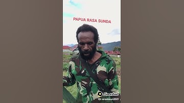 Orang Papua pandai Bagasa Sunda