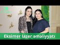 Eksimer lazer əməliyyatı