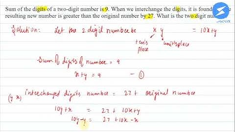 Sum of the digits of a two-digit number is 9. When we interchange the digits, it is... | Snapsolve