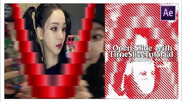 ✧Open Slide+S_TimeSlice Transition  Tutorial on After Effects✧