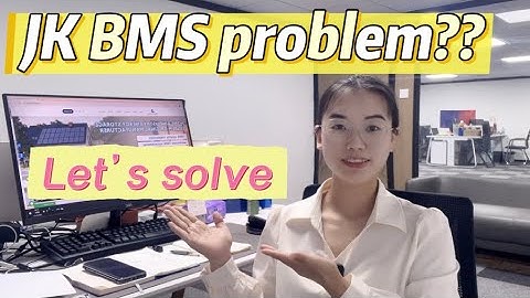 JK BMS problem and let