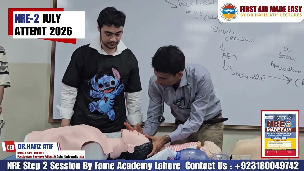 NRE-2 July 2026 Session – First Aid Made Easy Academy Lahore #drhafizatif #pmdc #nre #nrestep2