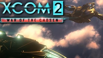 (2022) XCOM 2: War of the Chosen Part 18: Shot Down [Modded]