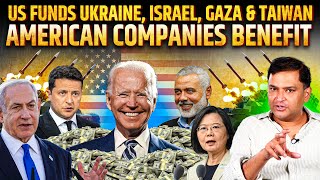 US Funds Ukraine, Israel, Gaza & Taiwan With $95 Billion | Chanakya Dialogues With Major Gaurav Arya
