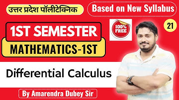 [Lec-21] Mathematics-1st II Differential Calculus II By Amarendra Sir @PolytechnicPathshala