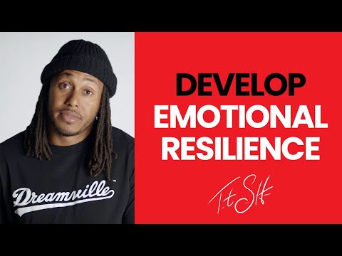 Develop Emotional Resilience | Trent Shelton