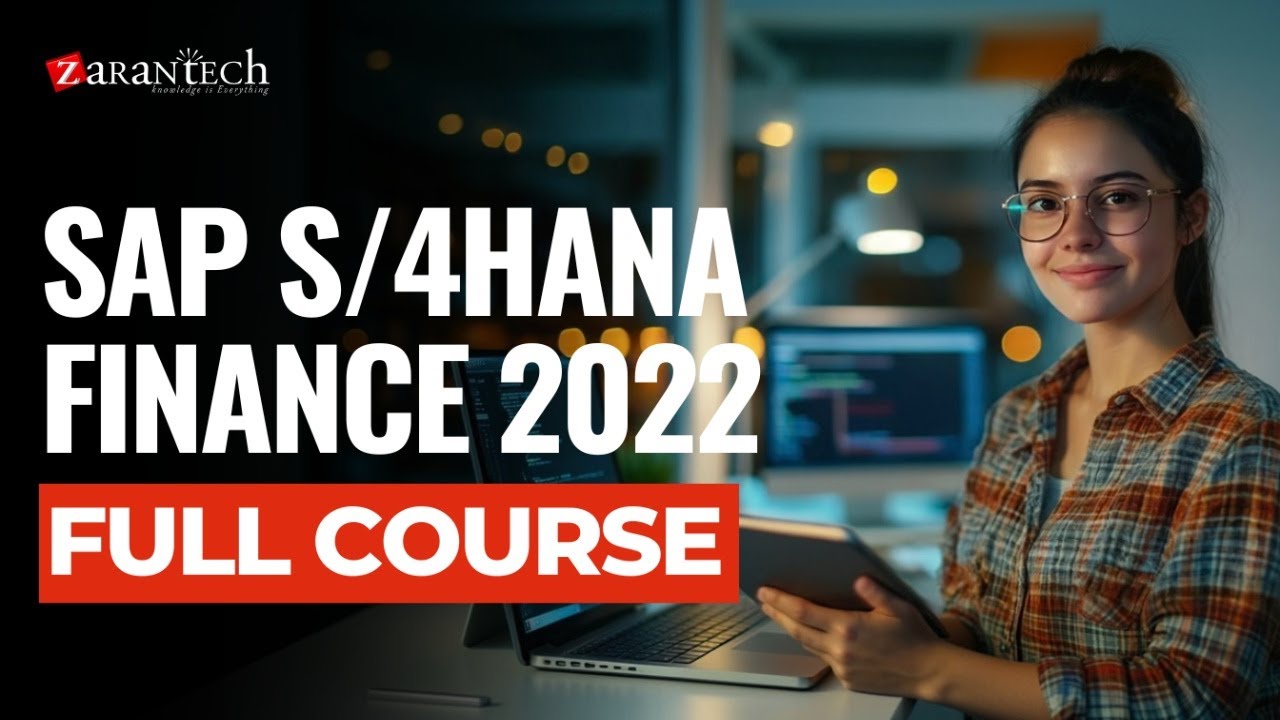 SAP Finance 2022 Full Course | From Basics to Advanced - YouTube