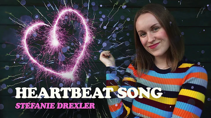 Heartbeat Song - Stefanie Drexler (Kelly Clarkson ...
