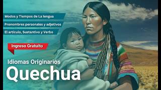 🔴 CURSO: IDIOMAS ORIGINARIOS: QUECHUA ǀ COMPLETO Y GRATIS (2026) ✅ PARTE 2